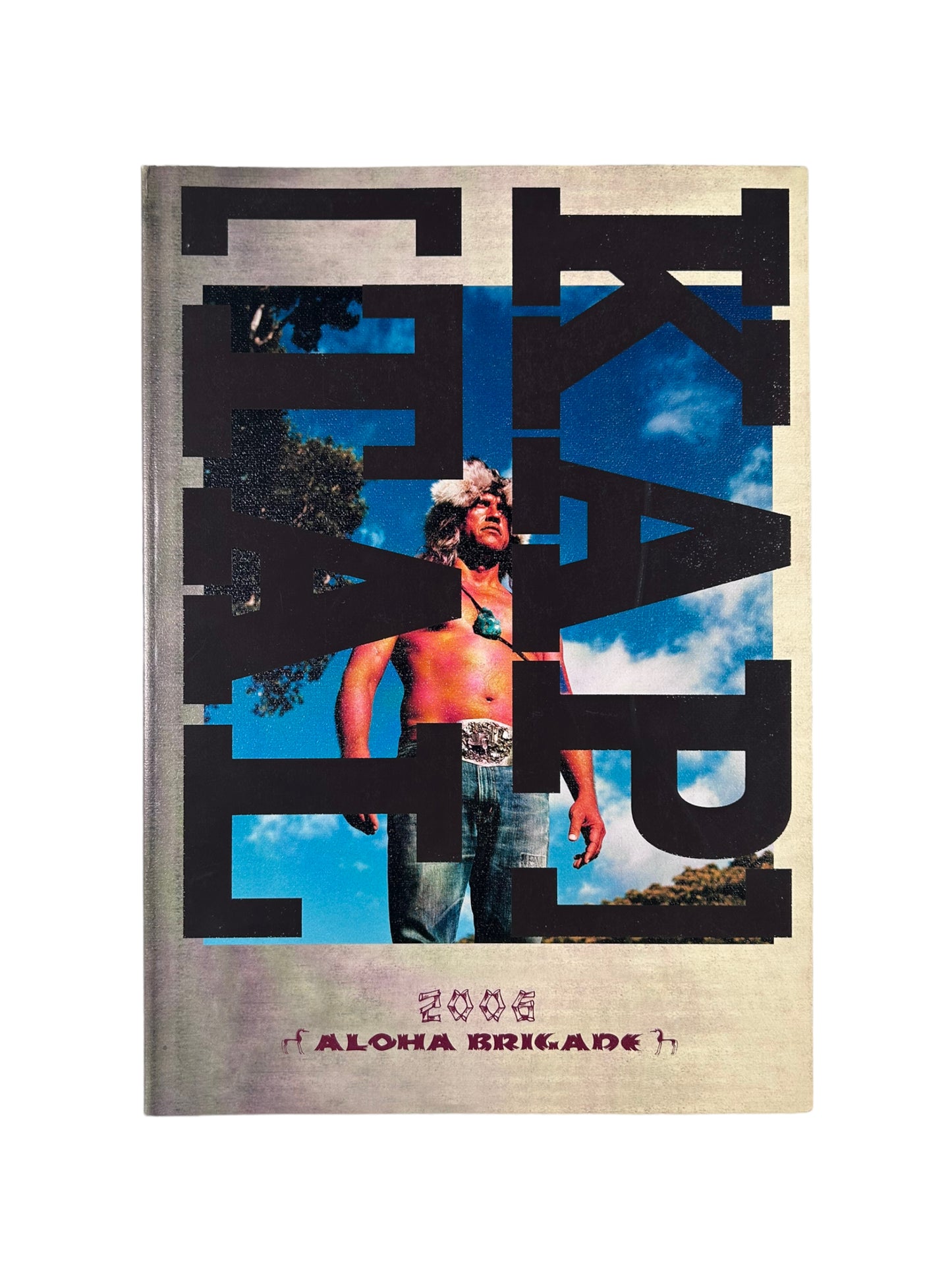 2006 Kapital Aloha Brigade Catalogue/Lookbook